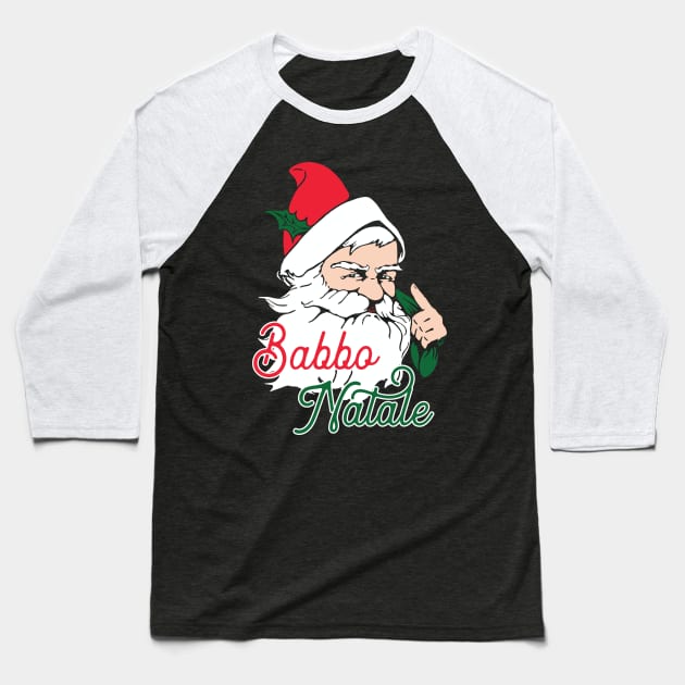 Babbo Natale: Italian Santa Claus graphic Baseball T-Shirt by Vector Deluxe